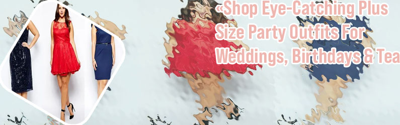 Cocktail party attire plus size